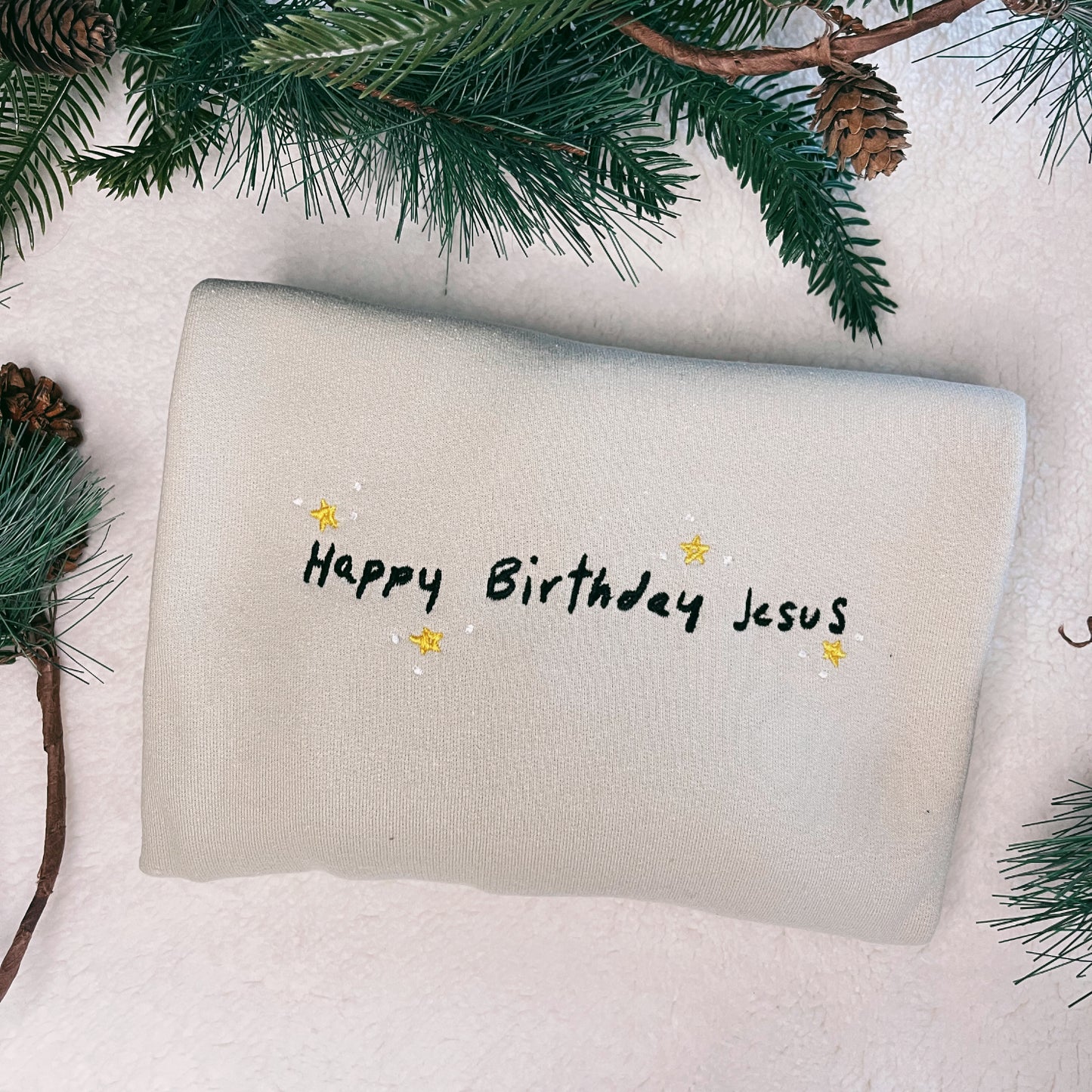 ‘Happy Birthday Jesus’ - Sweatshirt / Hoodie