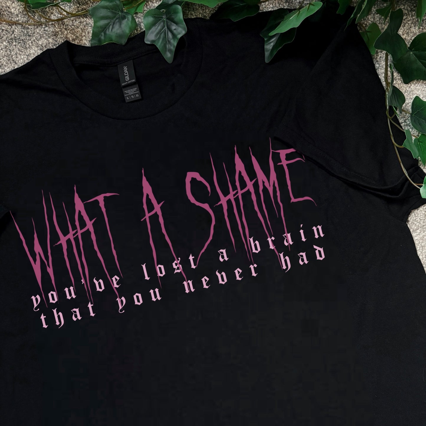 THE 1975 - you’ve lost a brain that you never had - Apparel (3-4 week process time)
