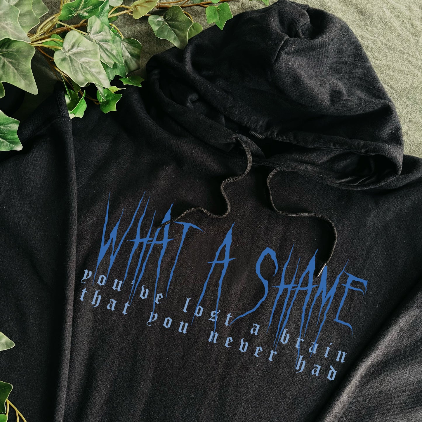 THE 1975 - you’ve lost a brain that you never had - Apparel (3-4 week process time)