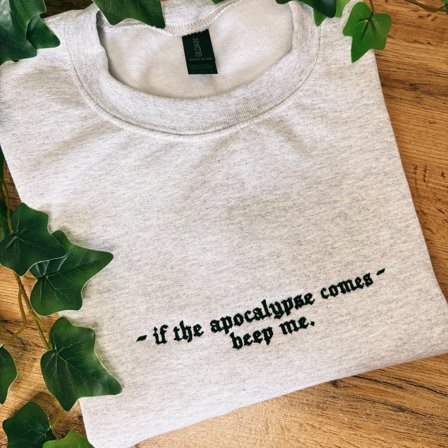 ‘If the apocalypse comes - beep me’ - Buffy - Apparel