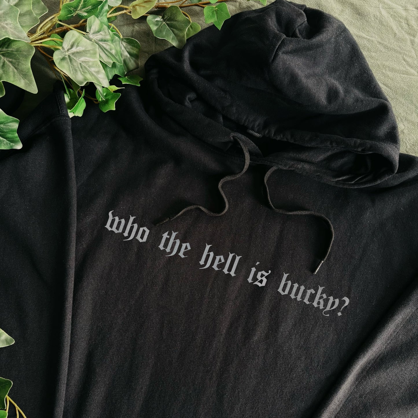Who the hell is bucky? - printed - Apparel (3-4 week process time)